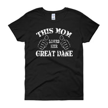 This Mom Loves Her Great Dane