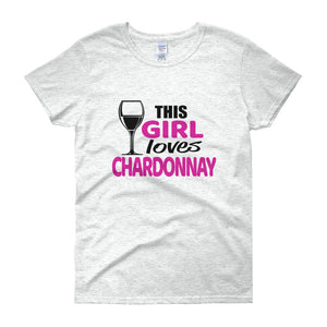 This Girl Loves Chardonnay