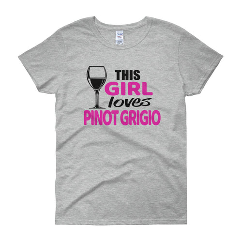 This Girl Loves Pinot Grigio