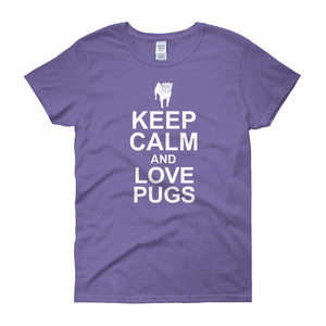 Keep Calm & Love Pugs