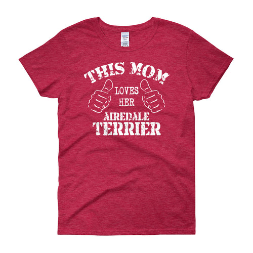 This Mom Loves Her Airedale Terrier