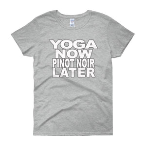 Yoga Now Pinot Noir Later