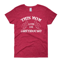 This Mom Loves Her Greyhound