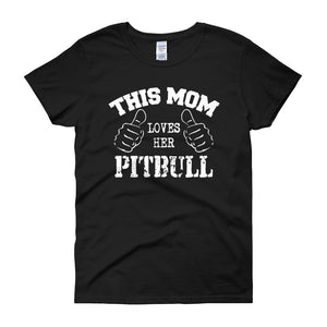 This Mom Loves Her Pitbull