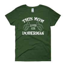 This Mom Loves Her Doberman
